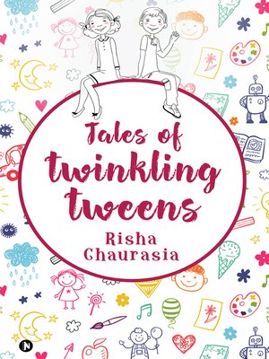 cover image of Tales Of Twinkling Tweens